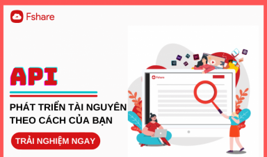 Cập nhật ngay những cải biến tính năng mới nhất của Fshare