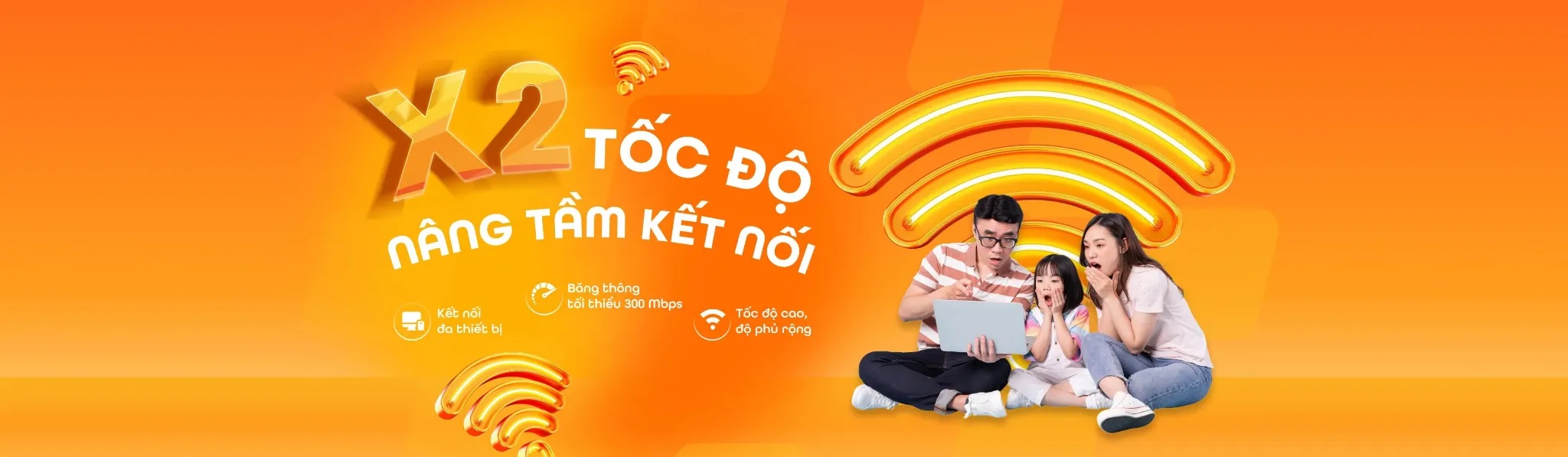 Băng thông tăng X2 giá không đổi