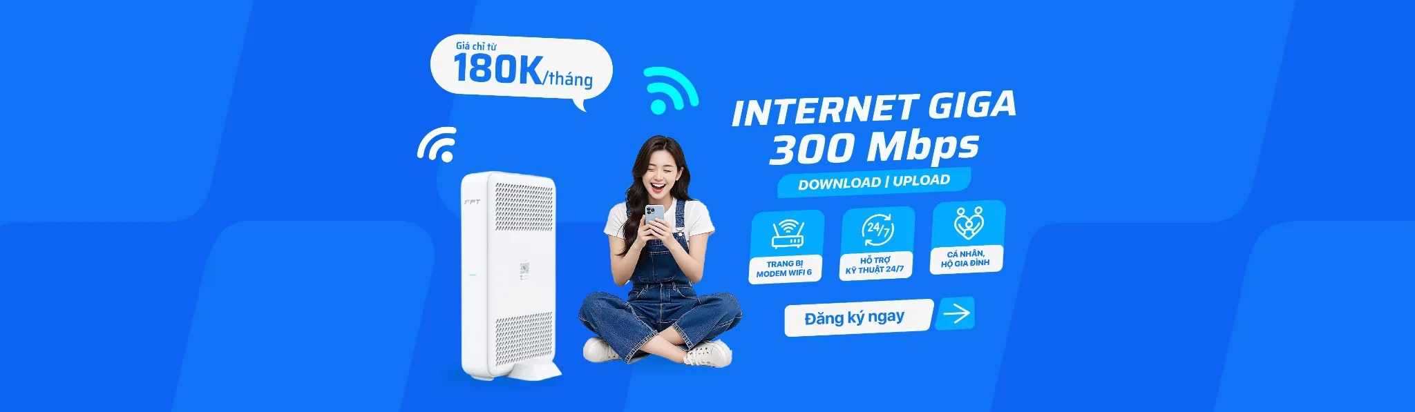 Internet Giga băng thông lên đến 300Mbps
